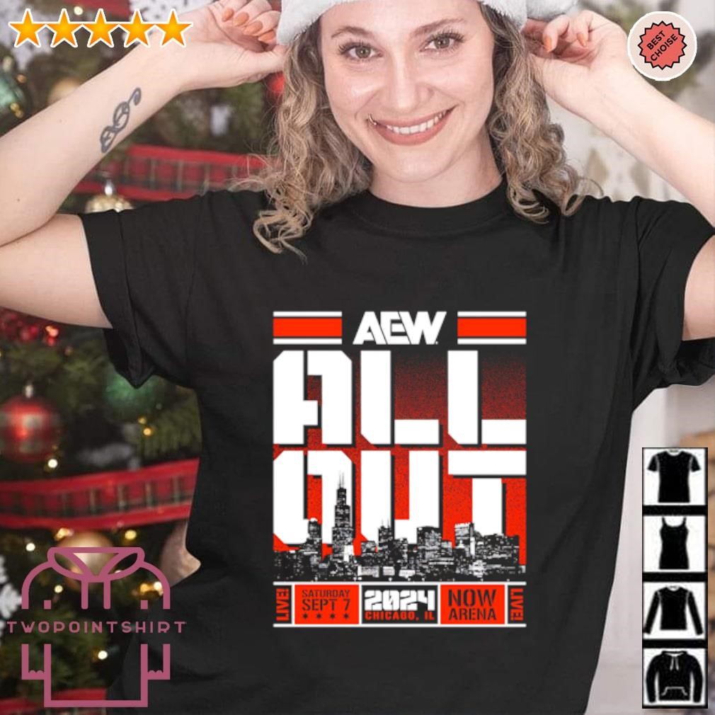 Original All Elite Wrestling All Out Saturday Sept 7 2024 Chicago Now Arena shirt