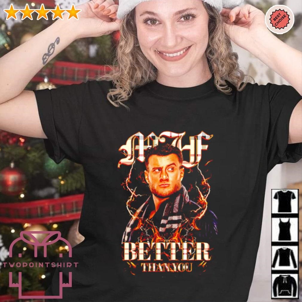 Best All Elite Wrestling MJF Simply Better Than You shirt