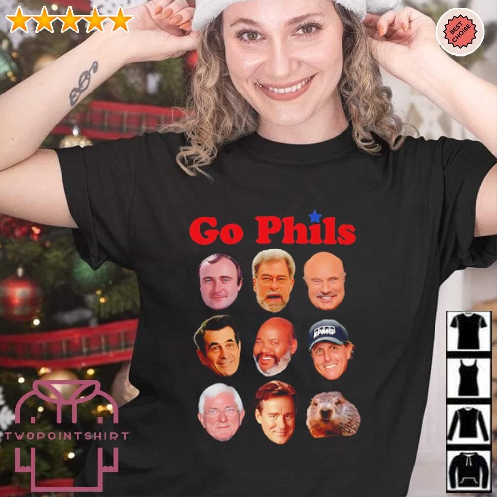 Official Phil McGraw Phil Collins Phil Mickelson Go Phils Groundhog shirt