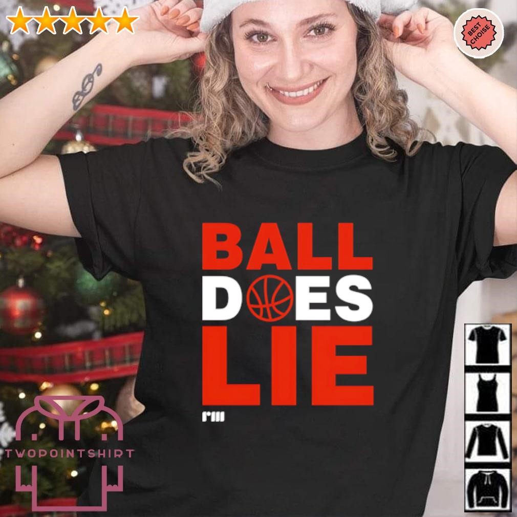 Original Ball Does Lie shirt