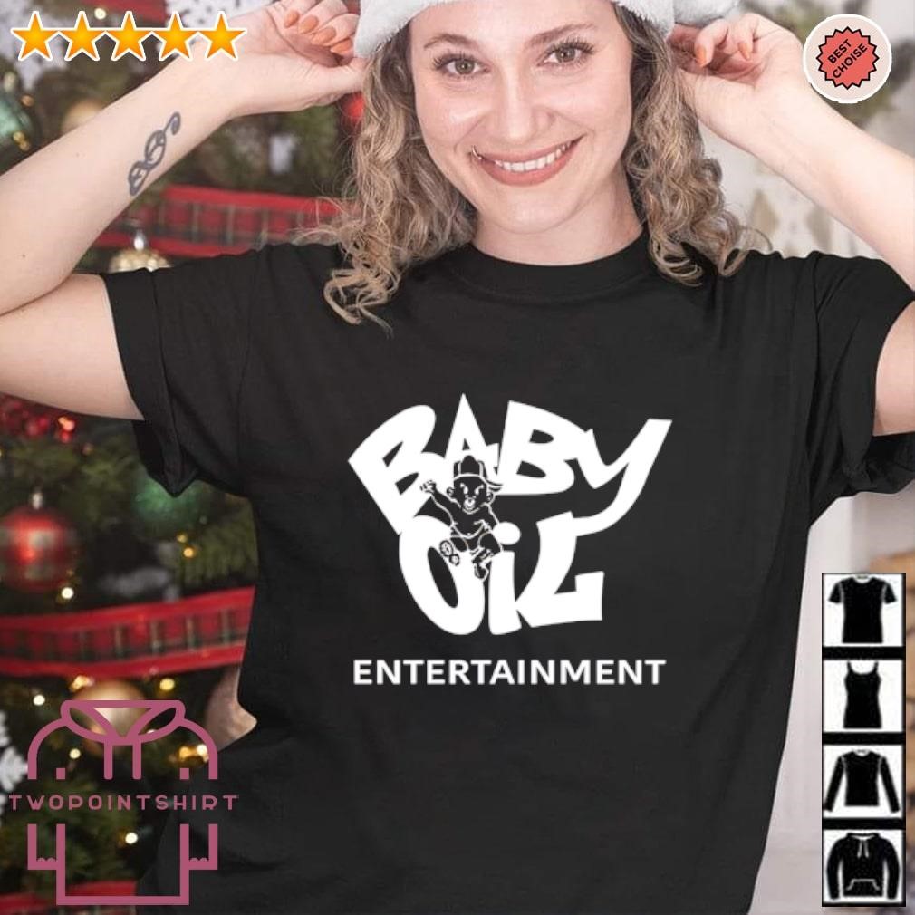 Premium Baby Oil Entertainment shirt