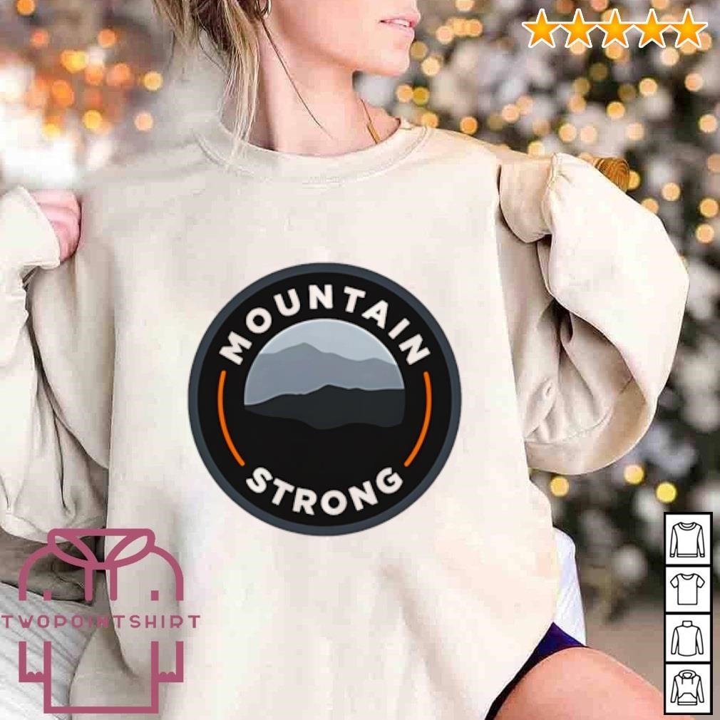 Awesome Mountain Strong shirt