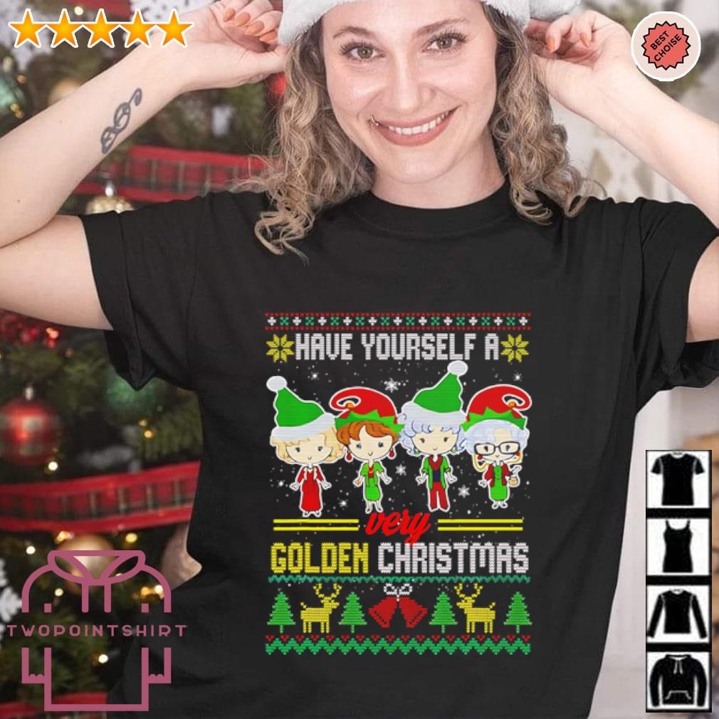 Nice Have yourself a very Golden Christmas Xmas The Golden Girls shirt