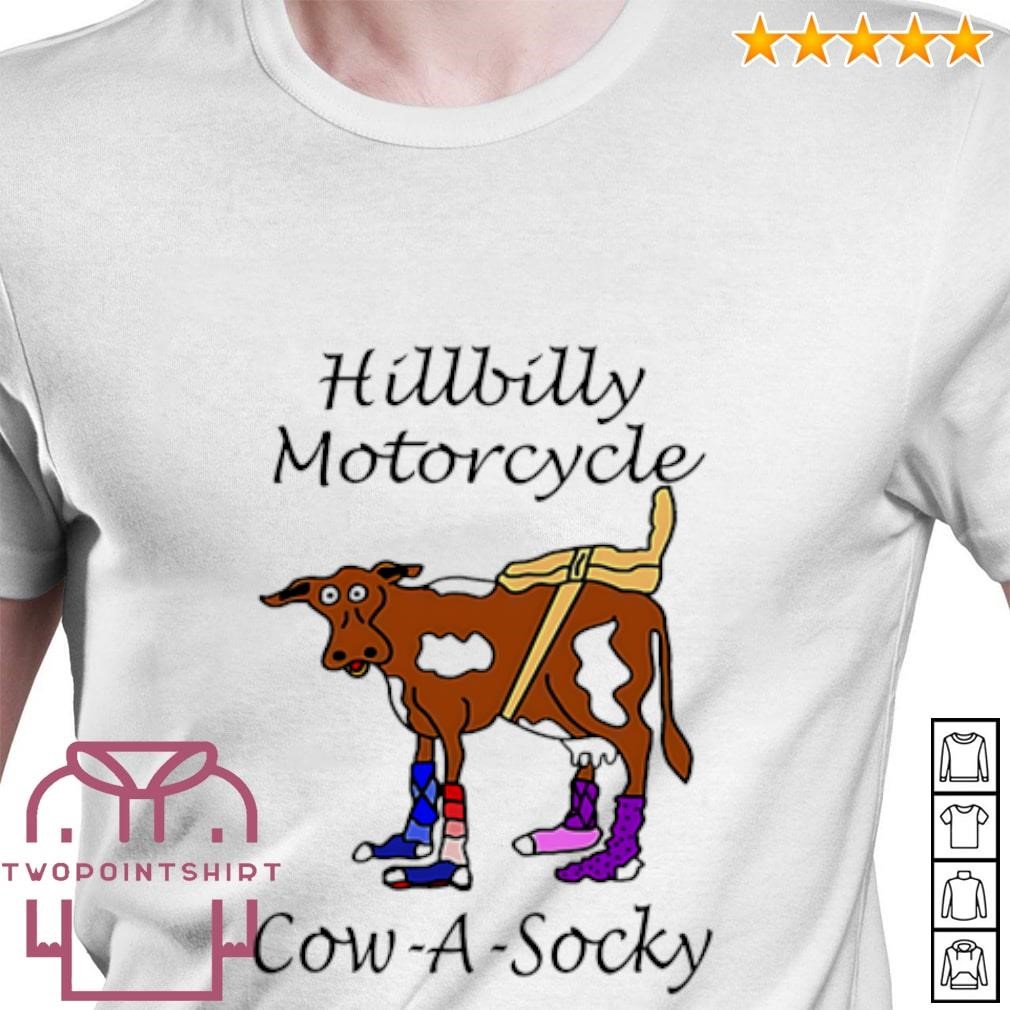 Best Hillbilly Motorcycle Cow-a-socky shirt