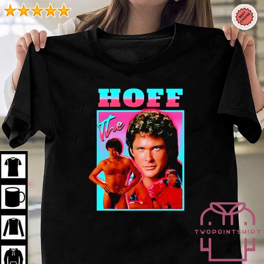 Funny David Hasselhoff shirt